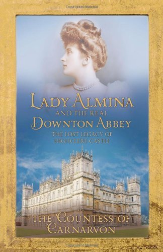 Lady almina and the real - lady,